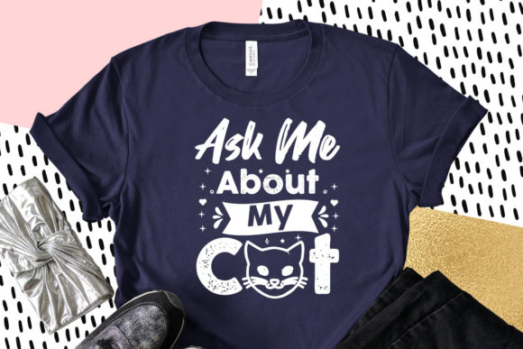 Ask Me About My Cat SVG Design Review