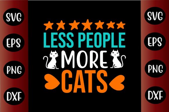 Cat SVG Design Less People More Cats