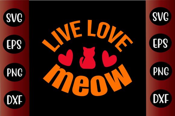 Cat SVG Design Live Love Meow Review