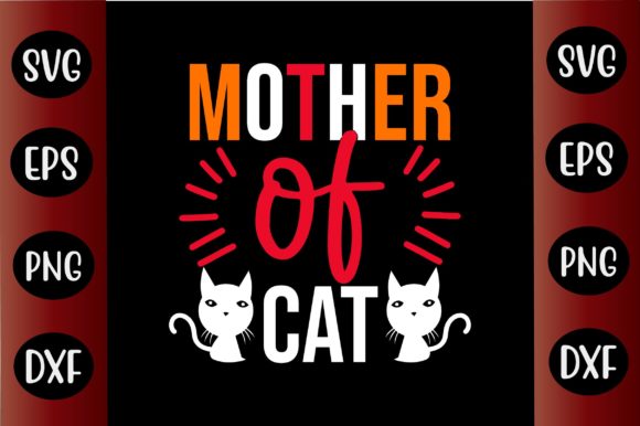 Cat SVG Design Mother of Cat Review