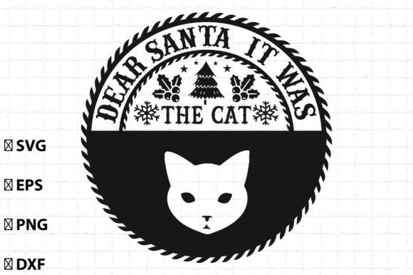 Dear Santa, It Was the Cat SVG Review