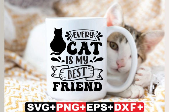 Every Cat is My Best Friend SVG Review
