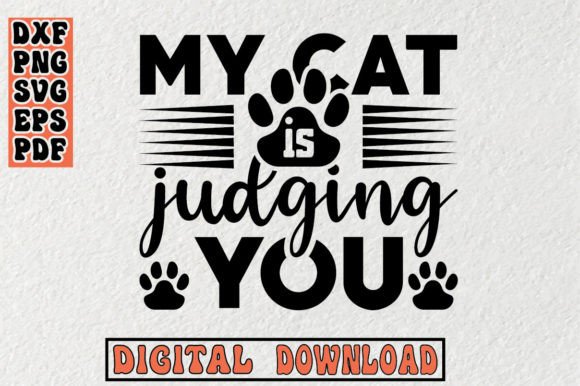 My Cat is Judging You Svg Review